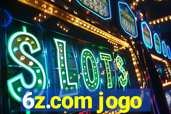 6z.com jogo